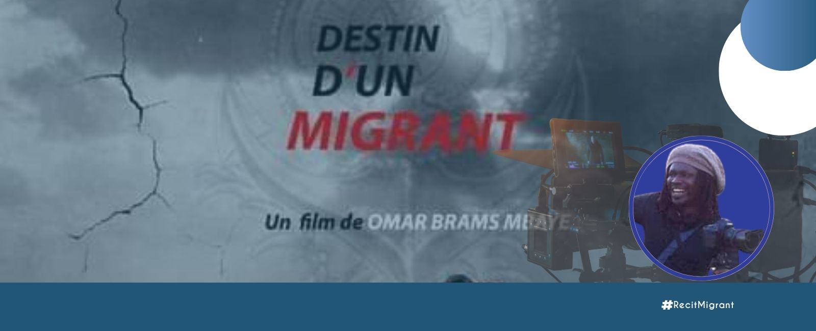 « Le destin d’un migrant » : un film qui révèle la vérité derrière la migration irrégulière