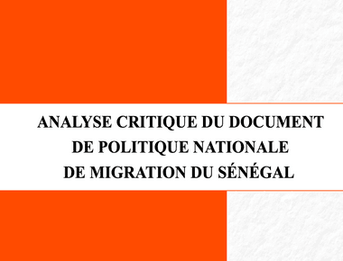 Analyse critique du document de politique nationale de migration du Sénégal