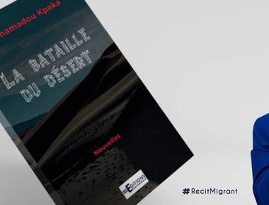 Book : ”La Bataille du Désert”: Mouhamadou Kpaka delves into the heart of the contemporary realities of young Africans